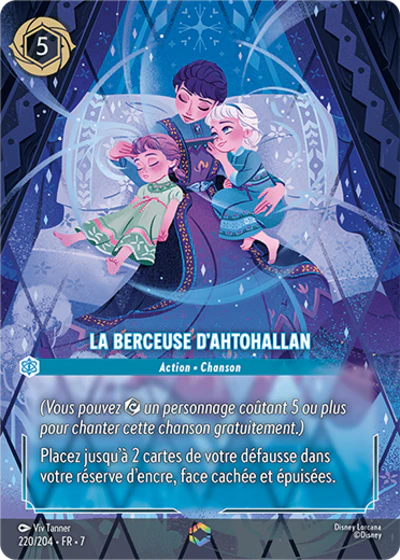 Carte Lorcana 220/204 La berceuse d'Ahtohallan Enchantée | LorenZone