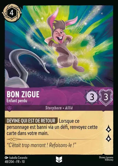 Carte Lorcana 048/204 Bon Zigue Foil | LorenZone