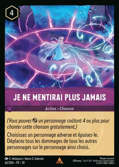 Carte Lorcana 062/204 Je ne mentirai plus jamais Foil | LorenZone