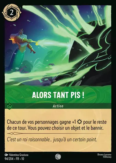Carte Lorcana 094/204 Alors tant pis ! Foil | LorenZone