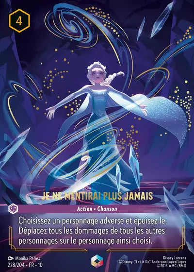 Carte Lorcana 228/204 Je ne mentirai plus jamais Enchantée | LorenZone