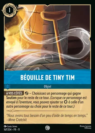 Carte Lorcana 167/204 Béquille de Tiny Tim Foil | LorenZone