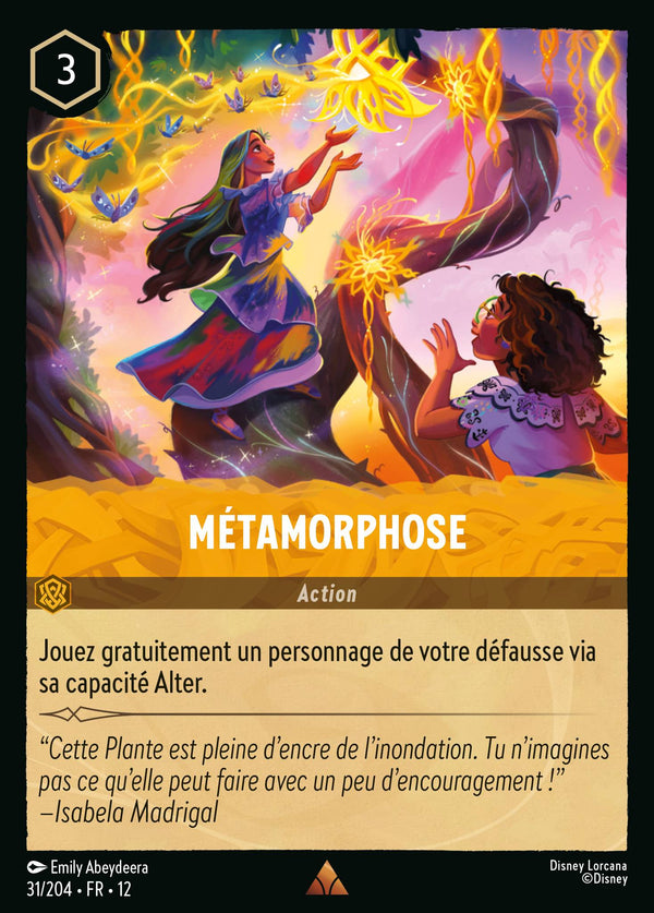Carte Lorcana 31/204 Métamorphose | LorenZone