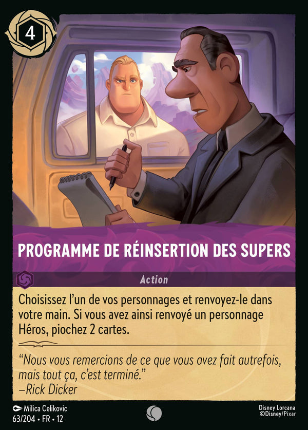 Carte Lorcana 63/204 Programme de réinsertion des Supers | LorenZone