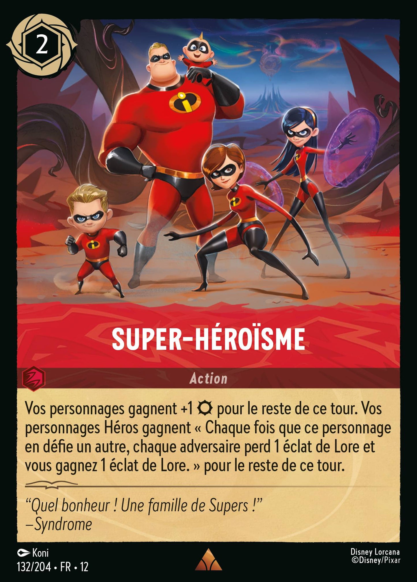 Carte Lorcana 132/204 Super-héroïsme | LorenZone