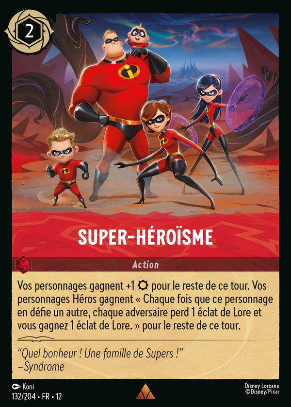 Carte Lorcana 132/204 Super-héroïsme | LorenZone
