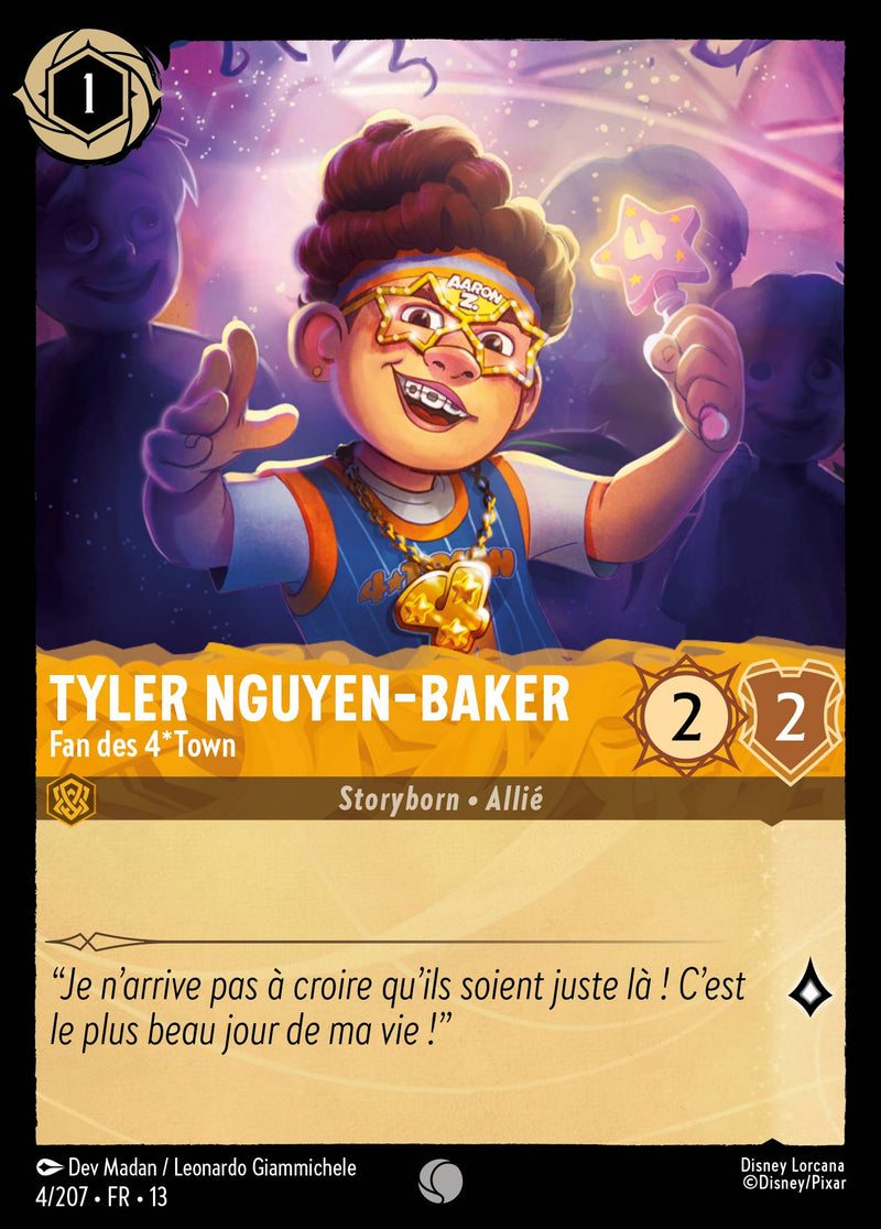 Carte Lorcana 004/207 Tyler Nguyen-Baker, Fan des 4*Town | LorenZone