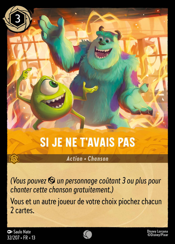Carte Lorcana 032/207 Si je ne t'avais pas | LorenZone