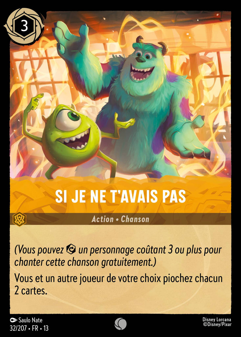 Carte Lorcana 032/207 Si je ne t'avais pas | LorenZone