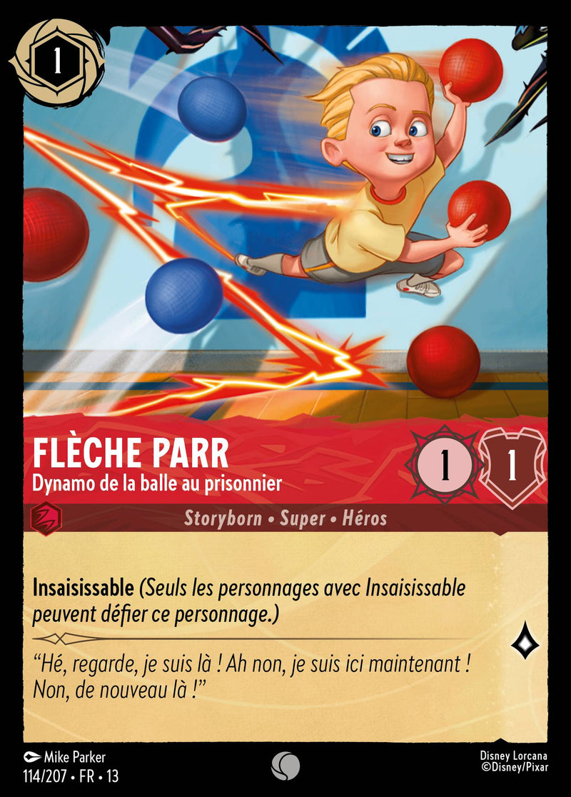 Carte Lorcana 114/207 Flèche Parr, Dynamo de la balle au prisonnier | LorenZone