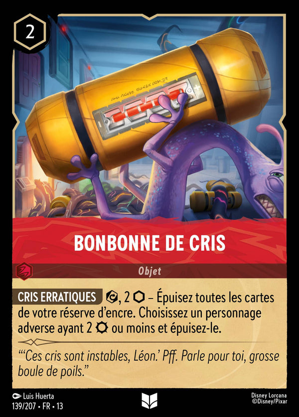 Carte Lorcana 139/207 Bonbonne de cris | LorenZone
