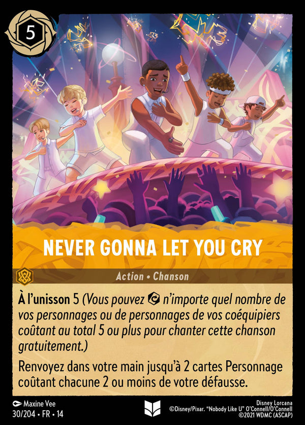 Carte Lorcana 030/204 Never Gonna Let You Cry | LorenZone