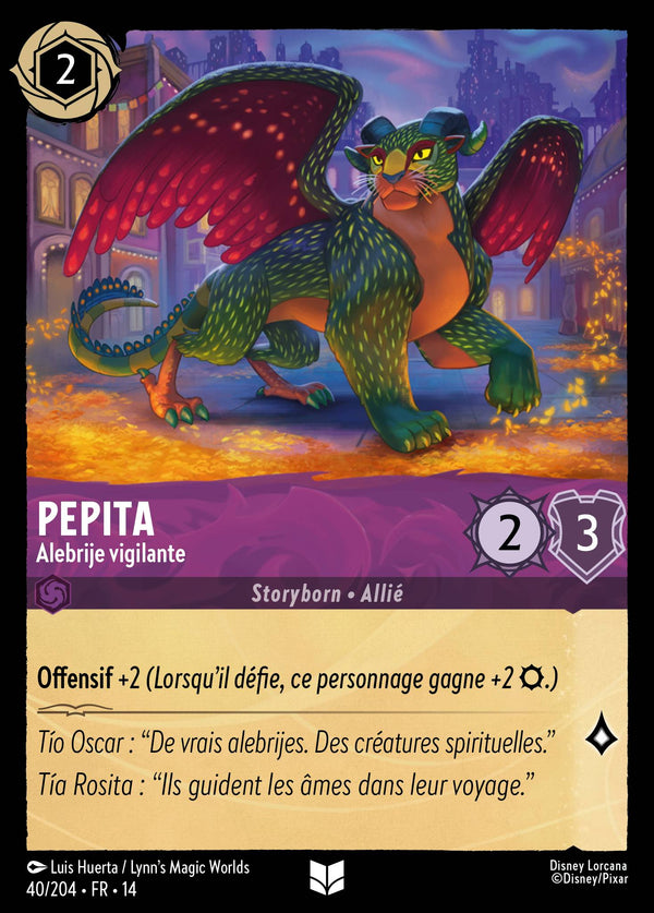 Carte Lorcana 040/204 Pepita, Alebrije vigilante | LorenZone