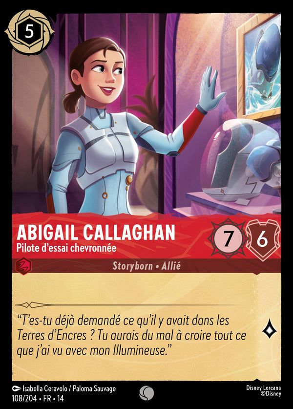 Carte Lorcana 108/204 Abigail Callaghan, Pilote d'essai chevronnée | LorenZone