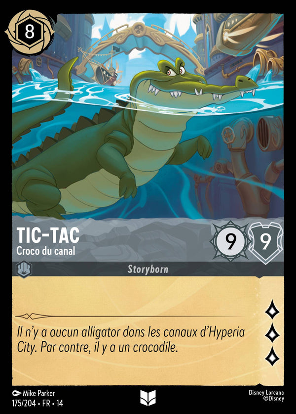 Carte Lorcana 175/204 Tic-Tac, Croco du canal | LorenZone