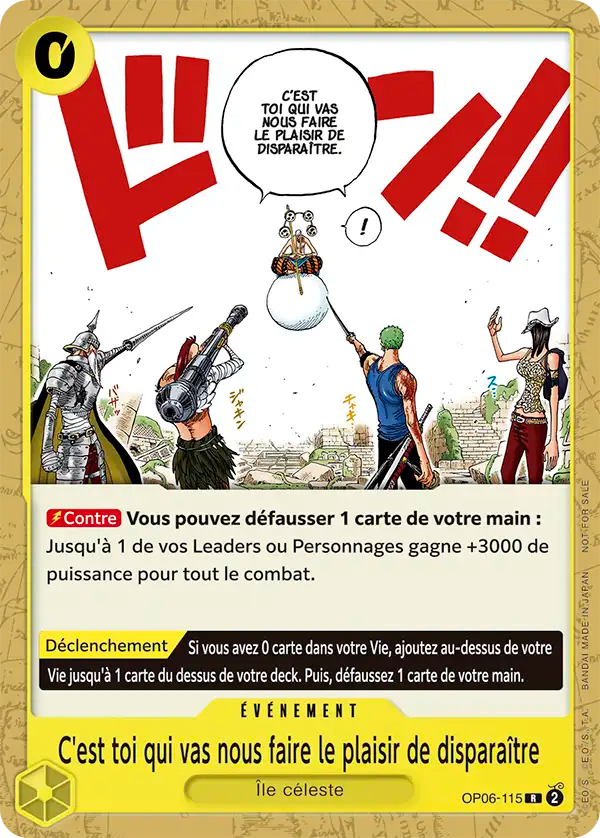 Carte One Piece OP06-115 C'est toi qui vas nous faire le plaisir de disparaître | LorenZone