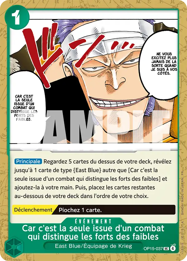 Carte One Piece OP15-037 Car c'est la seule issue d'un combat qui distingue les forts des faibles | LorenZone