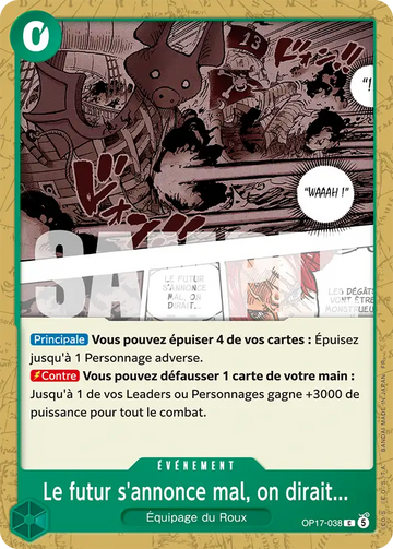 Carte One Piece Le futur s'annonce mal, on dirait... OP17-038 V1 - Les Guerriers les Plus Puissants au Monde