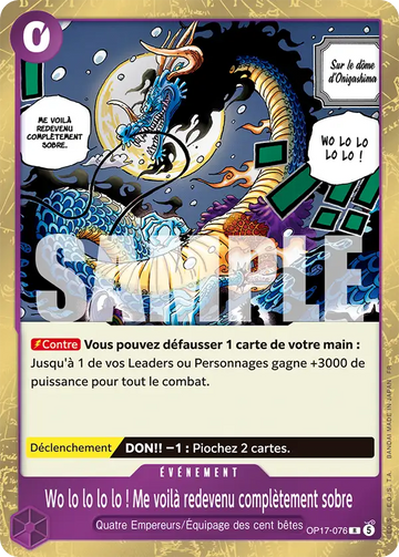 Carte One Piece Wo lo lo lo lo ! Me voilà redevenu complètement sobre OP17-076 V1 - Les Guerriers les Plus Puissants au Monde