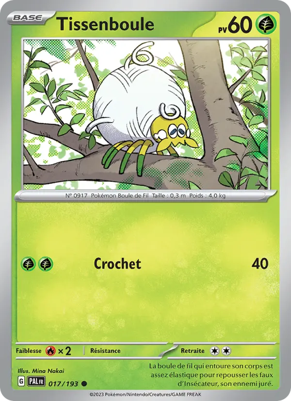 Carte Pokemon 017/193 Tissenboule | LorenZone