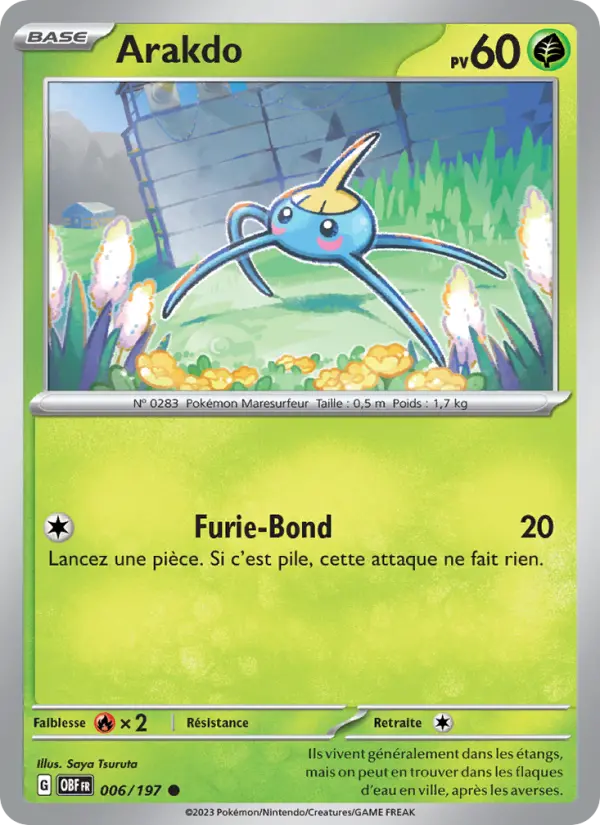 Carte Pokemon 006/197 Arakdo | LorenZone