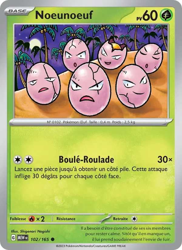 Carte Pokemon 102/165 Noeunoeuf | LorenZone