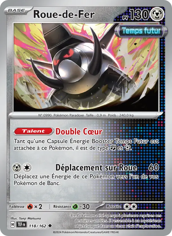 Carte Pokemon 118/162 Roue-de-Fer Reverse | LorenZone