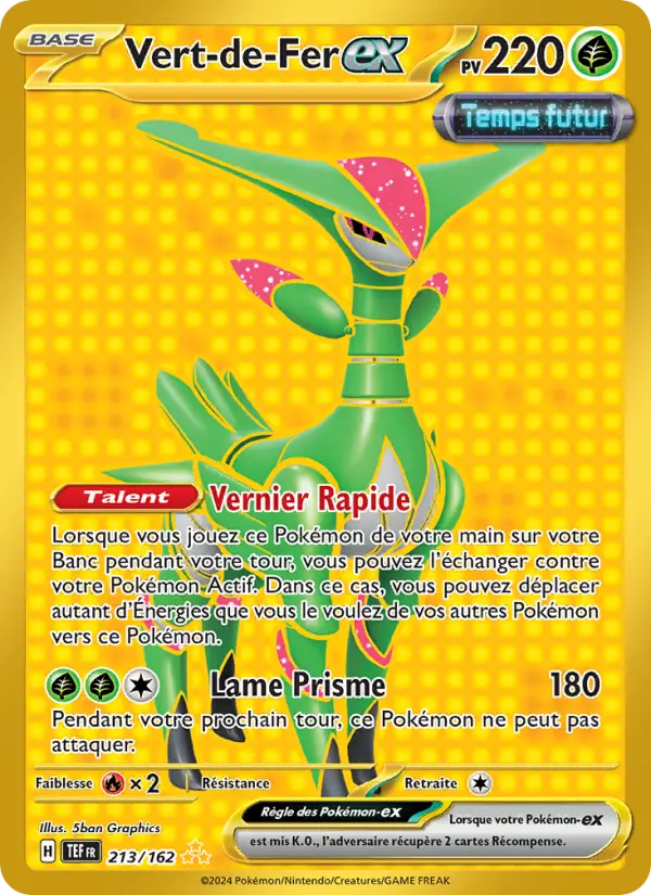 Carte Pokemon 213/162 Vert-de-Fer-ex Hyper Rare | LorenZone