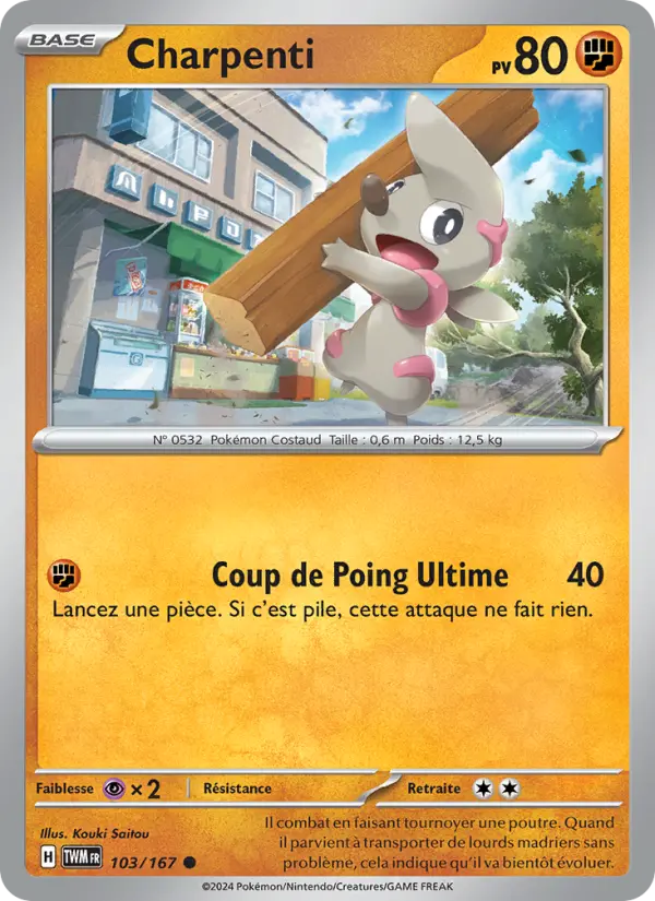 Carte Pokemon 103/167 Charpenti | LorenZone