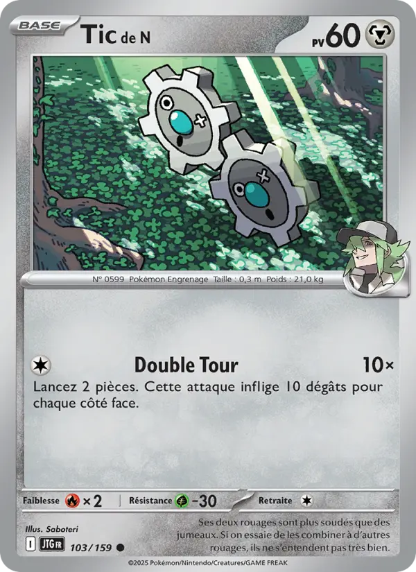 Carte Pokemon 103/159 Tic de N Reverse | LorenZone