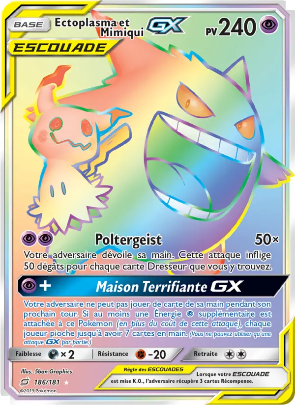 186/181 - Ectoplasma et Mimiqui GX