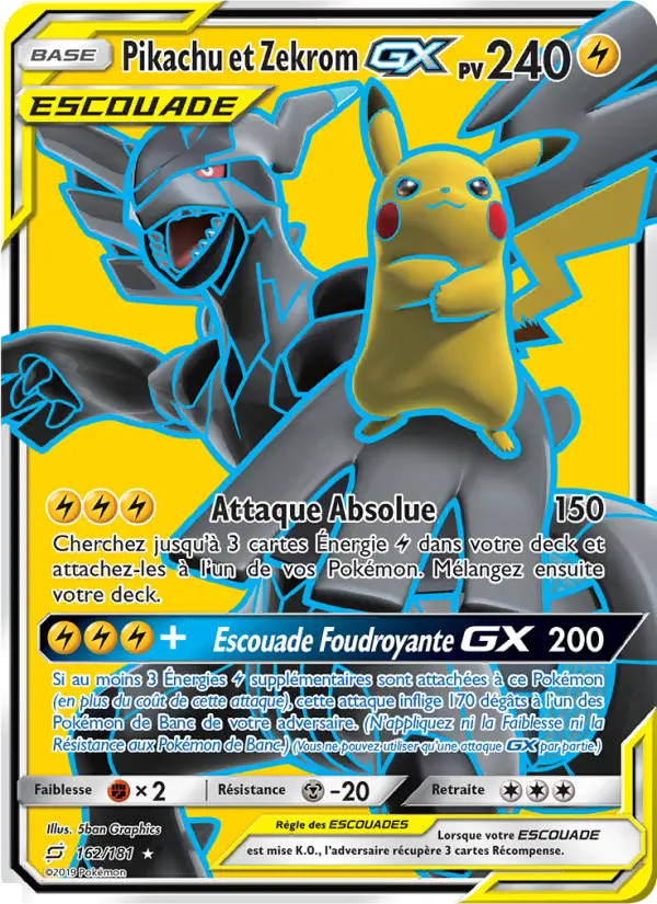 162/181 - Pikachu et Zekrom GX
