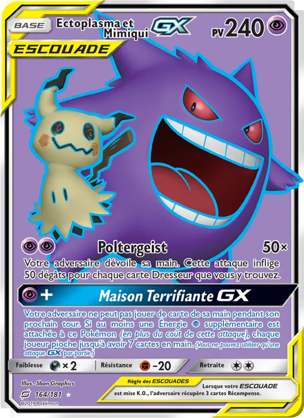 164/181 - Ectoplasma et Mimiqui GX