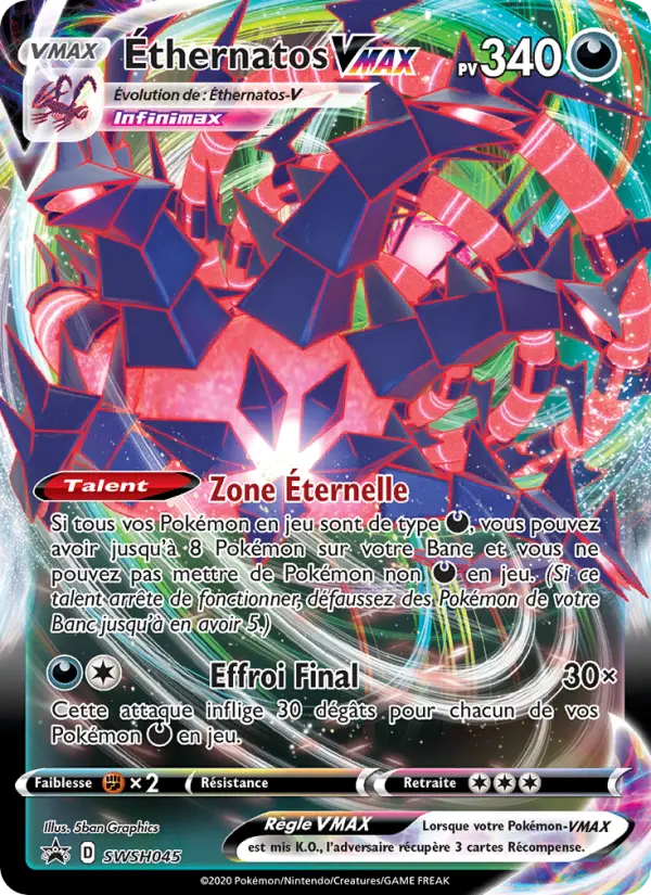 SWSH045/107 - Éthernatos VMAX – Promo SWSH (Carte Pokémon FR à petit prix, à l’unité sur Lorenzone.fr)