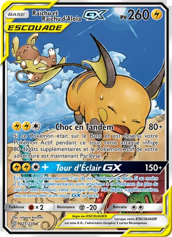 221/236 - Raichu et Raichu d’Alola GX