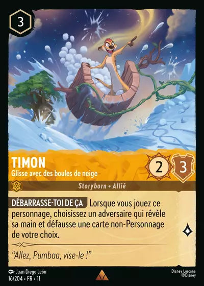 Timon, Glisse avec des boules de neige