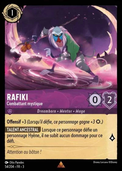 054/204 - Rafiki, Combattant mystique