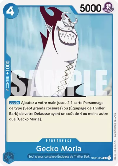 ST03-004 - Gecko Moria