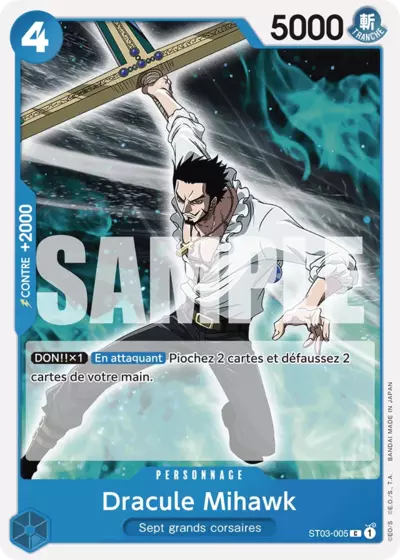 ST03-005 - Dracule Mihawk