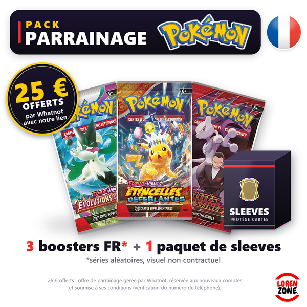 Pack Parrainage Pokémon LorenZone&nbsp;: 3 boosters Pokémon FR (séries aléatoires) et 1 paquet de sleeves, 25&nbsp;€ offerts par Whatnot avec notre lien