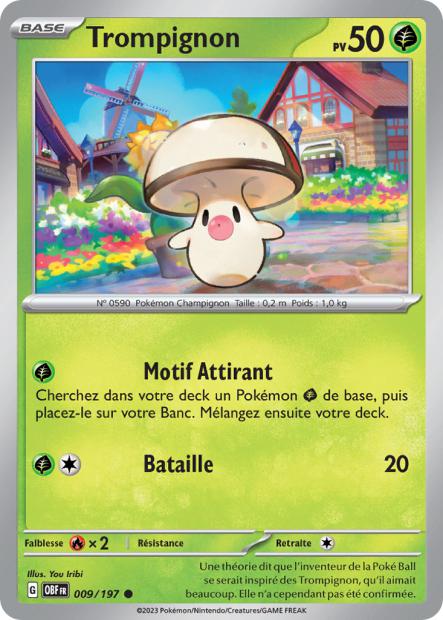 Carte Pokémon Trompignon 009/197 Flammes Obsidiennes OBF EV03 Neuf FR LorenZone