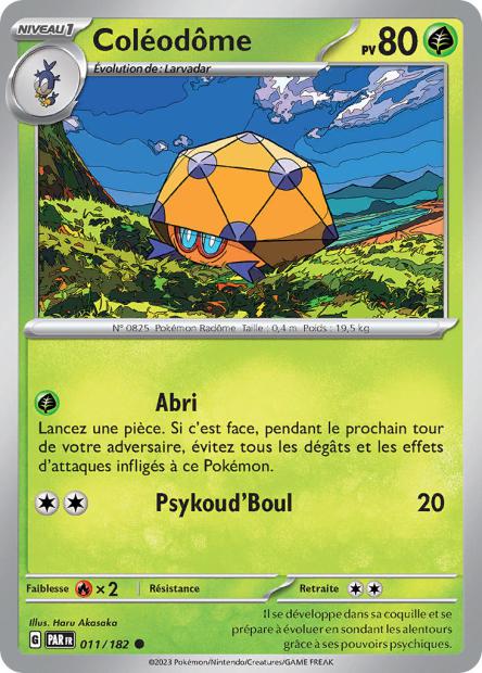 Carte Pokémon Coléodôme 011/182 PAR Faille Paradoxe EV04 Neuf FR LorenZone