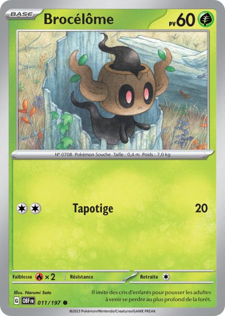 Carte Pokémon Brocélôme 011/197 Flammes Obsidiennes OBF EV03 Neuf FR LorenZone
