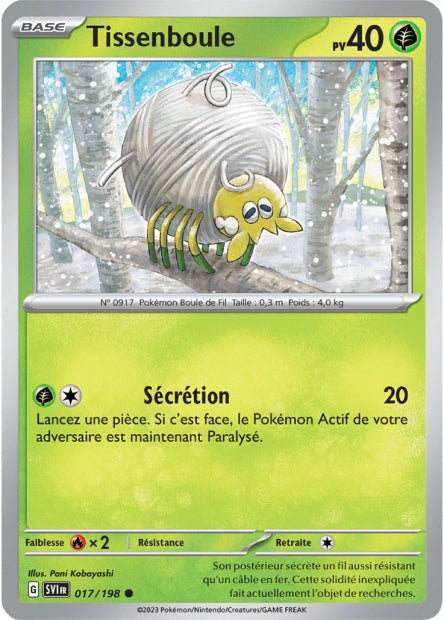 Carte Pokémon Tissenboule 017/198 SV1 Ecarlate et Violet EV01 Neuf FR LorenZone