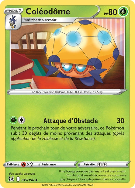 Carte Pokémon Coléodôme 019/196 LOR Origine Perdue EB11 Neuf FR LorenZone
