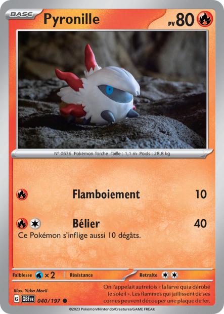Carte Pokémon Pyronille 040/197 Flammes Obsidiennes OBF EV03 Neuf FR LorenZone