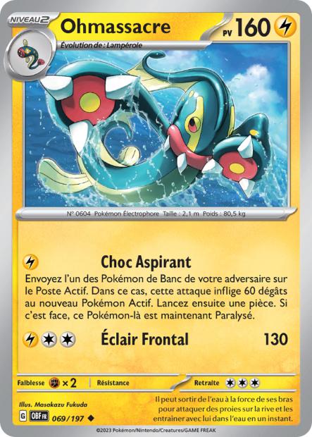 Carte Pokémon Ohmasssacre 069/197 Flammes Obsidiennes OBF EV03 Neuf FR LorenZone