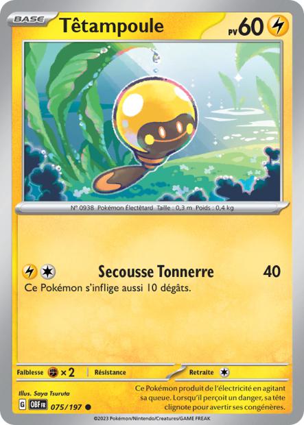 Carte Pokémon Têtampoule 075/197 Flammes Obsidiennes OBF EV03 Neuf FR LorenZone