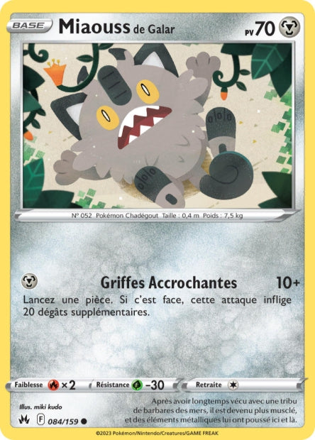 Carte Pokémon Miaouss de Galar 084/159 CRZ Epee et Bouclier EB12_5 Neuf FR LorenZone