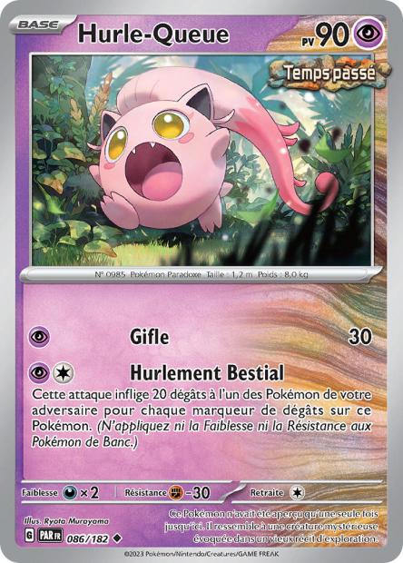 Carte Pokémon Hurle Queue 086/182 PAR Faille Paradoxe EV04 Neuf FR LorenZone